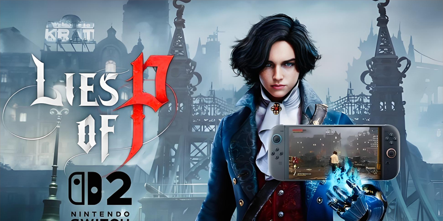 《匹諾曹的謊言》Switch 2版爆料！DLC"序曲"今夏同步上線