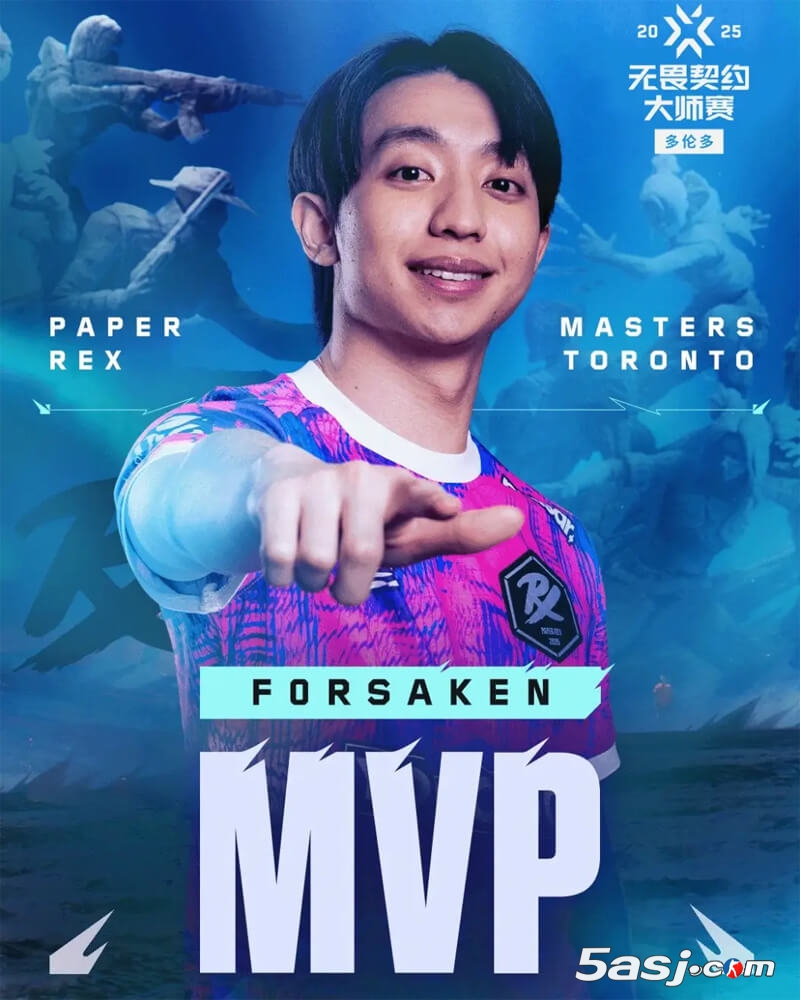 f0rsakeN榮膺2025無(wú)畏契約多倫多大師賽MVP | PRX奪冠 自由人表現(xiàn) 賽事高光時(shí)刻