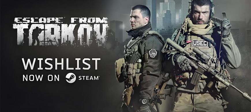 終極生存體驗！《逃離塔科夫》Steam版今日預(yù)購開啟，標(biāo)