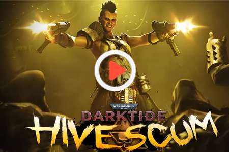 《戰(zhàn)錘40K：暗潮》新職業(yè)「巢都渣滓」12月2日上線！雙持